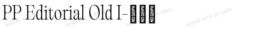 PP Editorial Old I字体转换